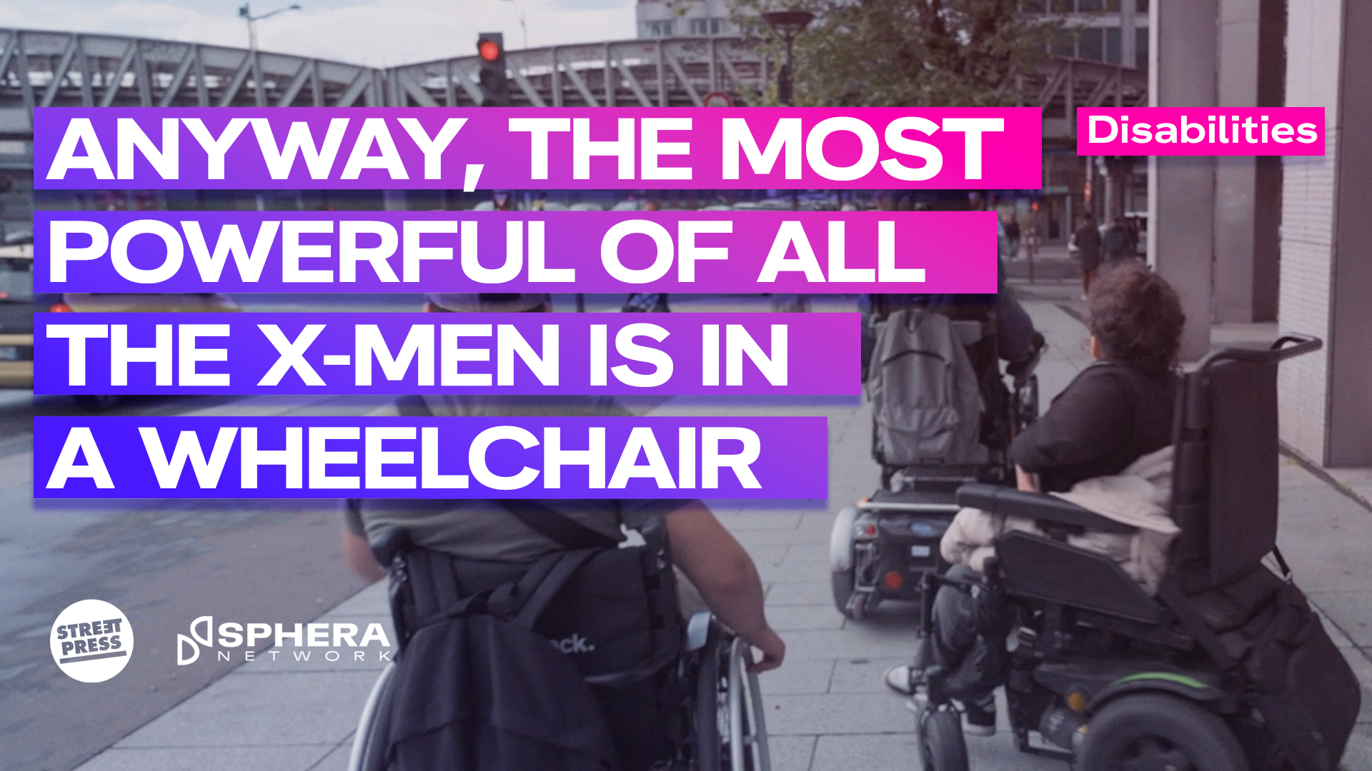 « Anyway, the most powerful of all the X-Men is in a wheelchair »